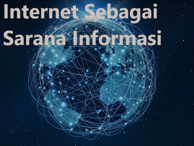 Internet Sebagai Sarana Informasi