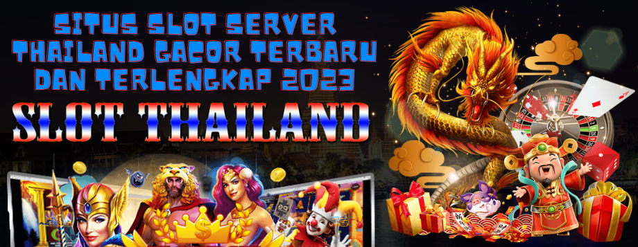 Daftar Game Tenar di Situs Slot Server Thailand Resmi